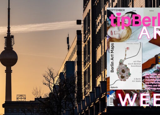tip berlin zur Berlin Art Week